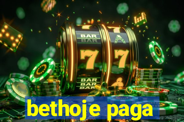 bethoje paga